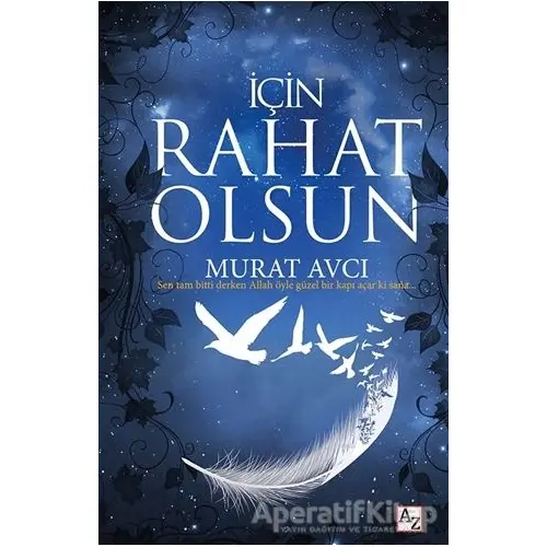 İçin Rahat Olsun - Murat Avcı - Az Kitap