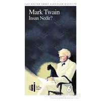 İnsan Nedir? - Mark Twain - İlgi Kültür Sanat Yayınları