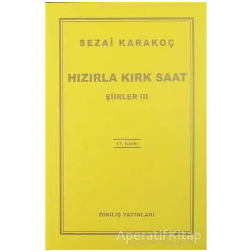 Hızırla Kırk Saat Şiirler 3 - Sezai Karakoç - Diriliş Yayınları