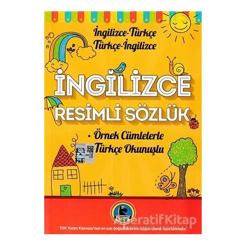 İngilizce Resimli Sözlük - Örnek Cümleler - Kolektif - Karatay Çocuk