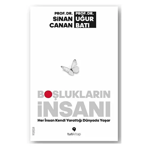 Boşlukların İnsanı - Sinan Canan - Tuti Kitap