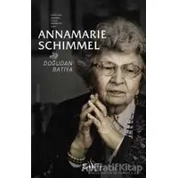 Doğudan Batıya - Annemarie Schimmel - Sufi Kitap