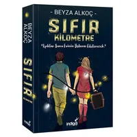 Sıfır Kilometre - Beyza Alkoç - İndigo Kitap