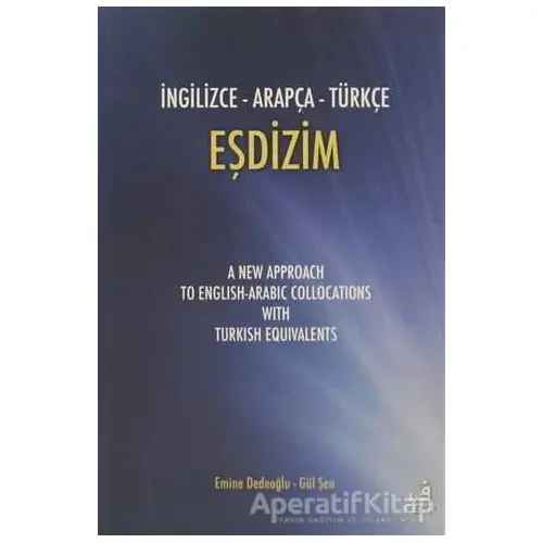 İngilizce-Arapça-Türkçe Eşdizim - Emine Dedeoğlu - Fecr Yayınları