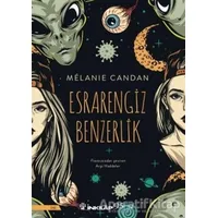 Esrarengiz Benzerlik - Melanie Candan - İnkılap Kitabevi