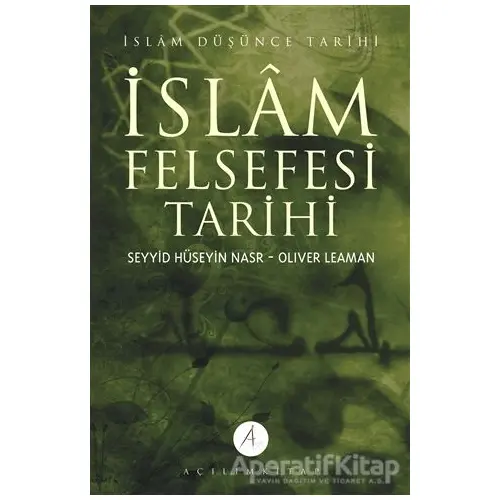 İslam Felsefesi Tarihi (3 Kitap Takım) - Oliver Leaman - Açılım Kitap