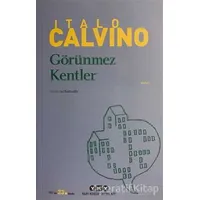 Görünmez Kentler - Italo Calvino - Yapı Kredi Yayınları