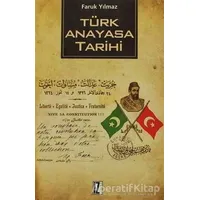 Türk Anayasa Tarihi - Faruk Yılmaz - İz Yayıncılık