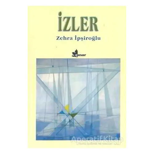 İzler - Zehra İpşiroğlu - Çınar Yayınları