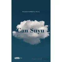 Can Suyu - Nilgün Kurbetli Kılıç - Tebeşir Yayınları