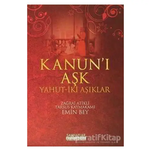 Kanun’i Aşk Yahut-İki Aşıklar - Kolektif - Sahhaflar Kitap Sarayı