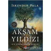 Akşam Yıldızı - İskender Pala - Kapı Yayınları