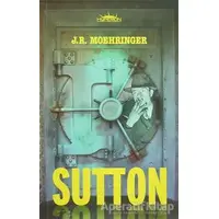 Sutton - J. R. Moehringer - Hyperion Kitap