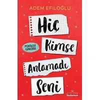 Hiç Kimse Anlamadı Seni - Adem Efiloğlu - Kariyer Yayınları