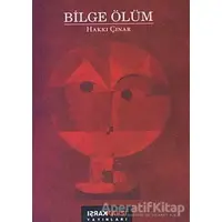 Bilge Ölüm - Hakkı Çınar - Karşı Yayınları