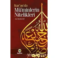 Kuranda Müminlerin Nitelikleri - Ali Bozkurt - Kayıhan Yayınları