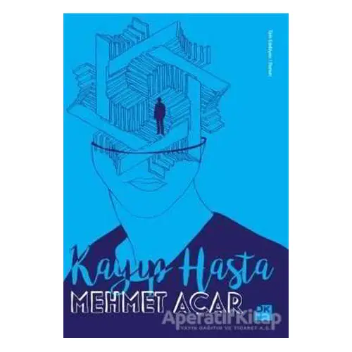 Kayıp Hasta - Mehmet Açar - Doğan Kitap