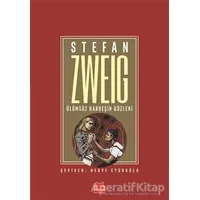 Ölümsüz Kardeşin Gözleri - Stefan Zweig - Kırmızı Kedi Yayınevi