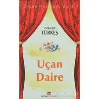 Uçan Daire - Pekcan Türkeş - Bizim Kitaplar Yayınevi