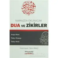 Namazda Okunacak Dua ve Zikirler - Kolektif - Kitapmatik Yayınları