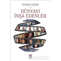 Dünyayı İnşa Edenler - Tuğba Ejder - Panama Yayıncılık