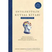 Entelektüelin Kutsal Kitabı: Modern Kültür - Noah D. Oppenheim - Maya Kitap