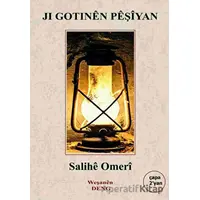 Ji Gotinen Peşiyan - Salihe Omeri - Deng Yayınları
