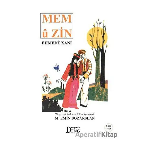 Mem u Zin - Ehmede Xani (Ahmed-i Hani) - Deng Yayınları