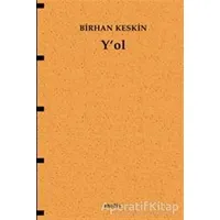 Y’ol - Birhan Keskin - Metis Yayınları