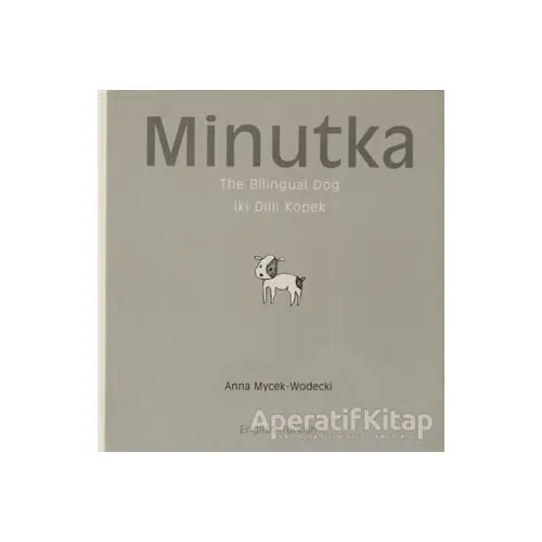 Minutka (İngilizce-Türkçe) - Anna Mycek-Wodecki - Milet Yayınları