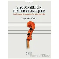 Viyolonsel İçin Diziler ve Arpejler - Tanju Araboğlu - Müzik Eğitimi Yayınları