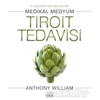 Tiroit Tedavisi - Anthony William - Nemesis Kitap