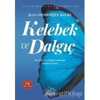 Kelebek ve Dalgıç - Jean Dominique-Bauby - Nemesis Kitap