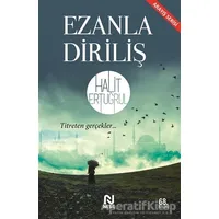 Ezanla Diriliş - Halit Ertuğrul - Nesil Yayınları