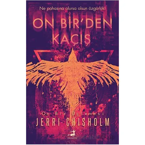 On Birden Kaçış - Jerri Chisholm - Olimpos Yayınları