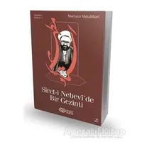 Siret-i Nebevi’de Bir Gezinti - Murtaza Mutahhari - Önsöz Yayıncılık