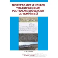 Türkiyede Afet ve Yeniden Yerleştirme Politikaları - Binali Tercan - Palme Yayıncılık