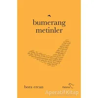 Bumerang Metinler - Bora Ercan - Paloma Yayınevi