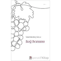 Bağ Bozumu - Yasemin Koç Kırca - Panama Yayıncılık