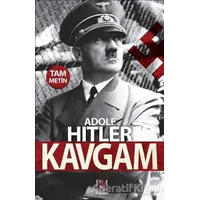 Kavgam (Tam Metin) - Adolf Hitler - Panama Yayıncılık