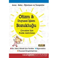 Otizm ve Duyusal İşlem Bozukluğu Çocuklar İçin Pratik Aktiviteler