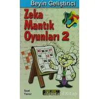 Beyin Geliştirici Zeka Mantık Oyunları 2 - Suat Yavuz - Platform Yayınları