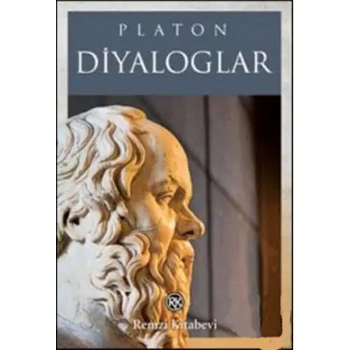 Diyaloglar - Platon (Eflatun) - Remzi Kitabevi