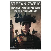 İnsanlığın Yıldızının Parladığı Anlar - Stefan Zweig - Puslu Yayıncılık