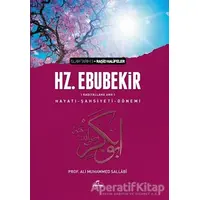 Hz. Ebubekir (Radıyallahu Anh) Hayatı - Şahsiyeti - Dönemi - Ali Muhammed Sallabi - Ravza Yayınları