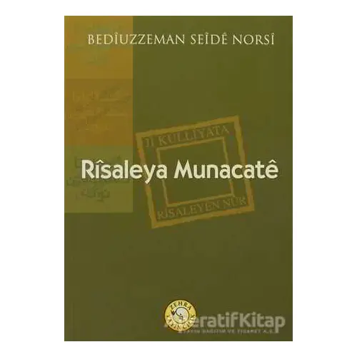 Risaleya Munacate - Bediüzzaman Said-i Nursi - Zehra Yayıncılık