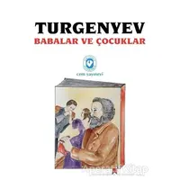 Babalar ve Çocuklar - Ivan Sergeyevich Turgenev - Cem Yayınevi