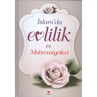 İslam’da Evlilik ve Mahremiyetleri Ciltli - Merve Yayınları