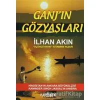 Ganj’ın Gözyaşları - İlhan Akın - Parşömen Yayınları