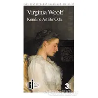 Kendine Ait Bir Oda - Virginia Woolf - İlgi Kültür Sanat Yayınları